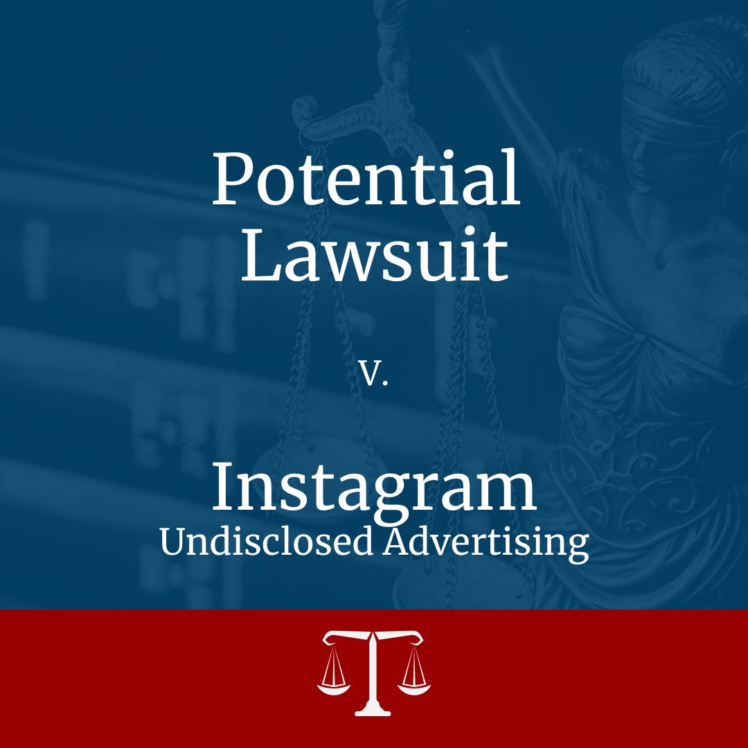 instagram-undisclosed-advertising-keith-gibson-law-p-c